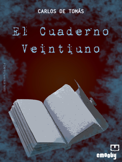 Title details for El Cuaderno Veintiuno by Carlos de Tomás - Available